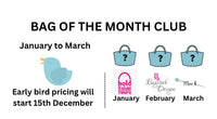 Bag of the Month Club - February 24