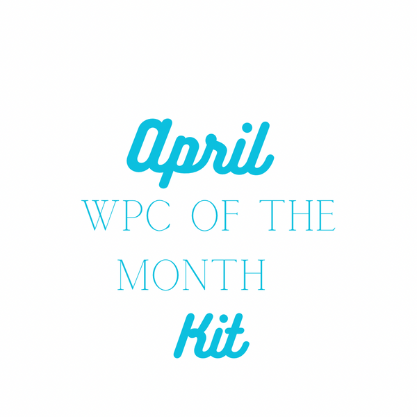 April WPC of the Month Sewalong Kit